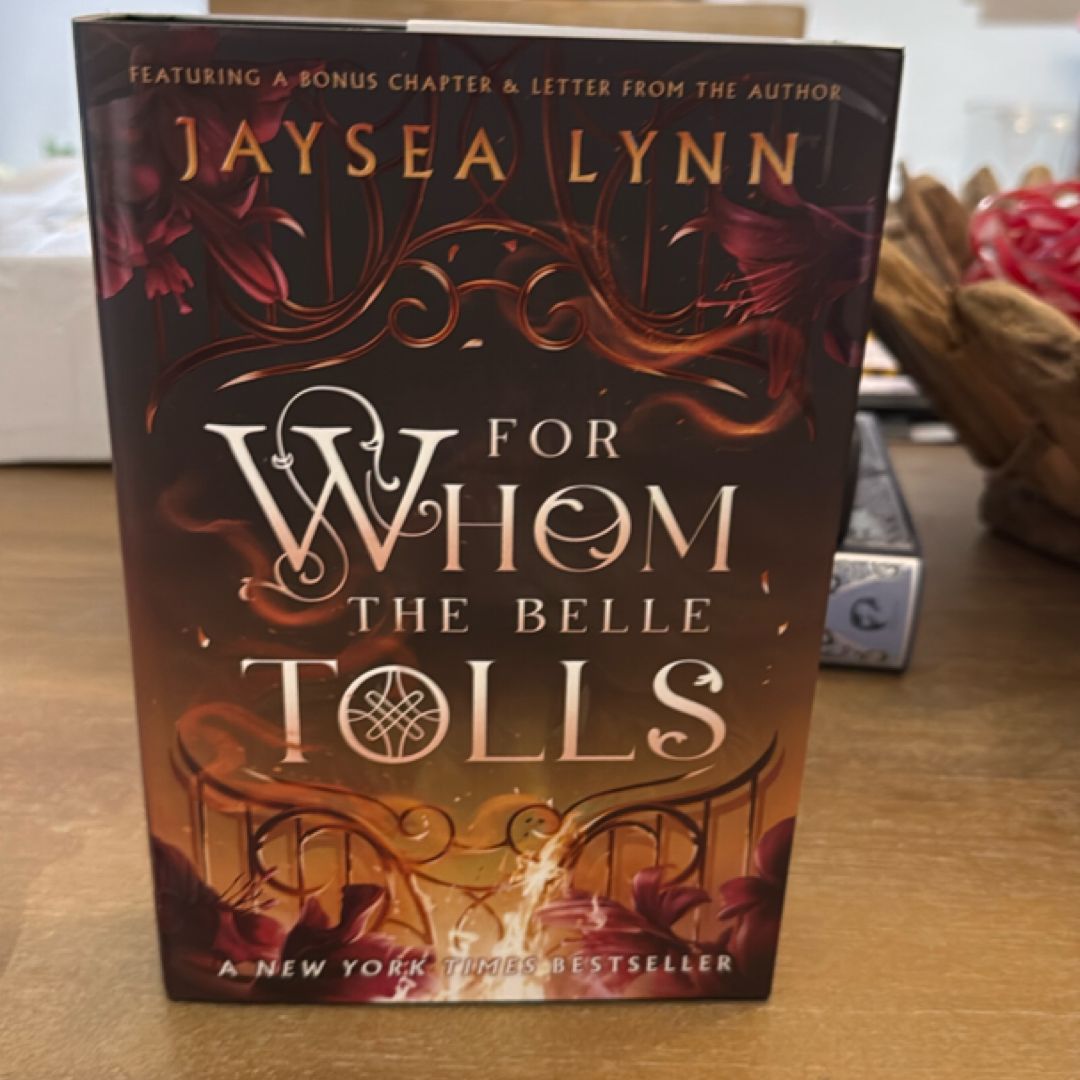 For Whom the Belle Tolls (Deluxe Limited Edition)