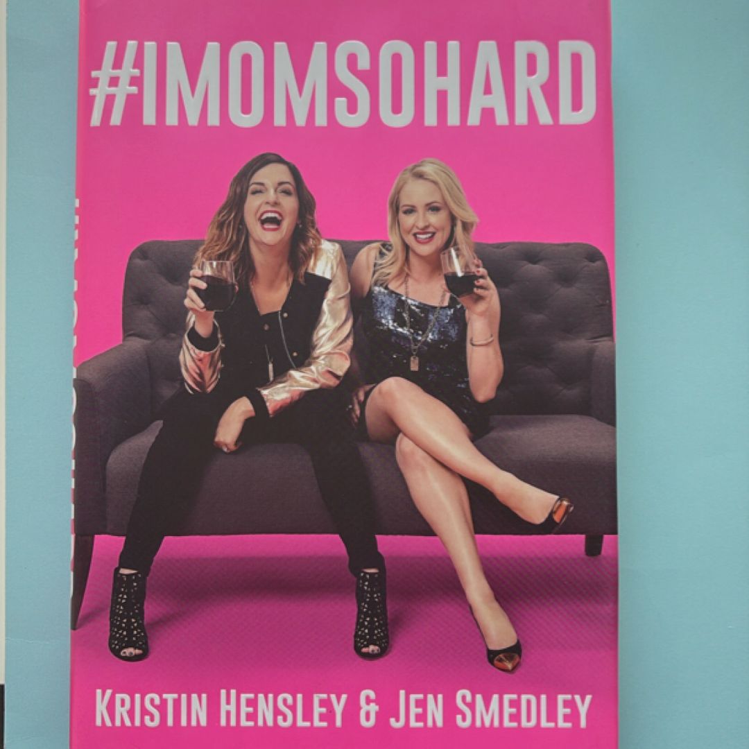 #IMomSoHard