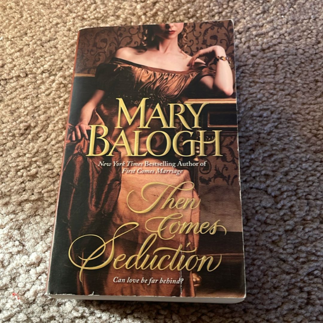 Then Comes Seduction