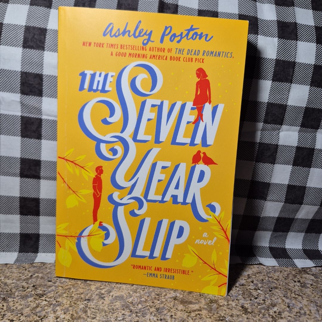 The Seven Year Slip