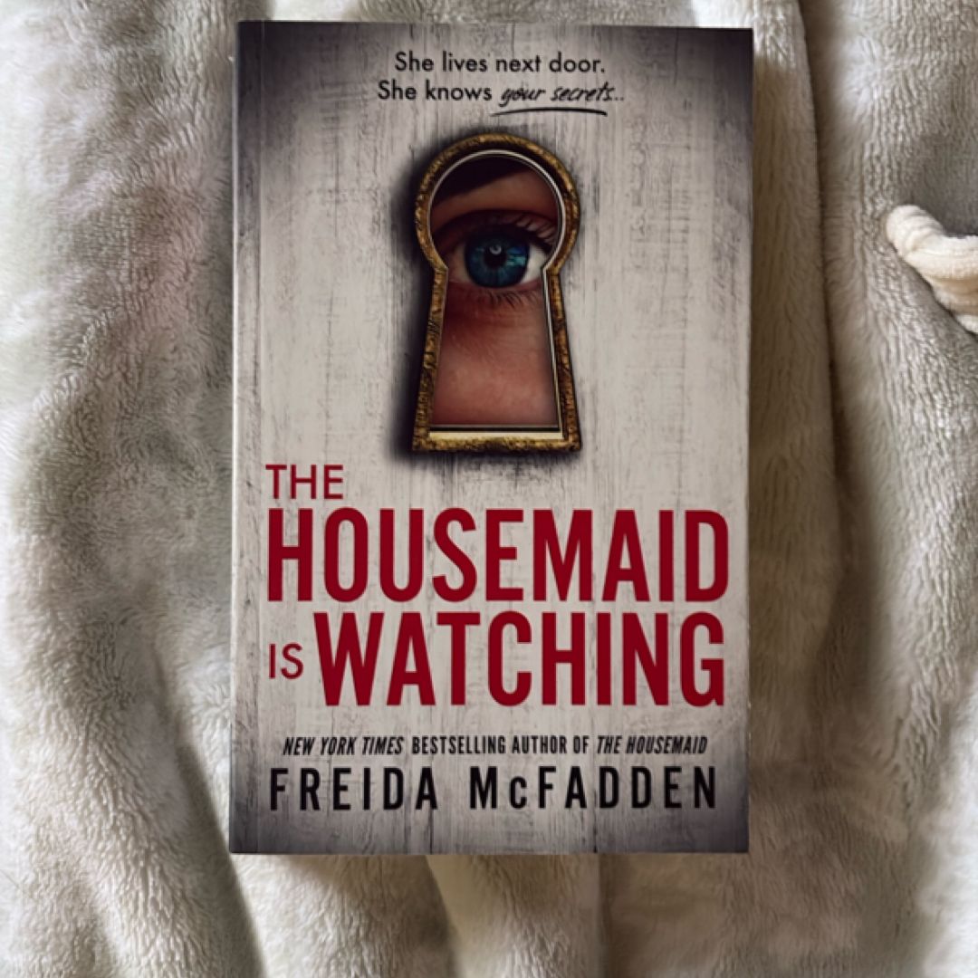 The Housemaid Is Watching
