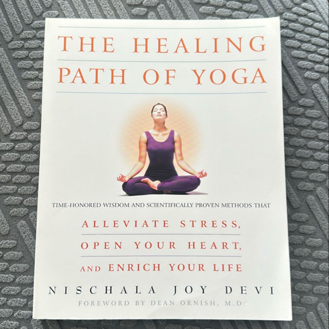 The Healing Path of Yoga
