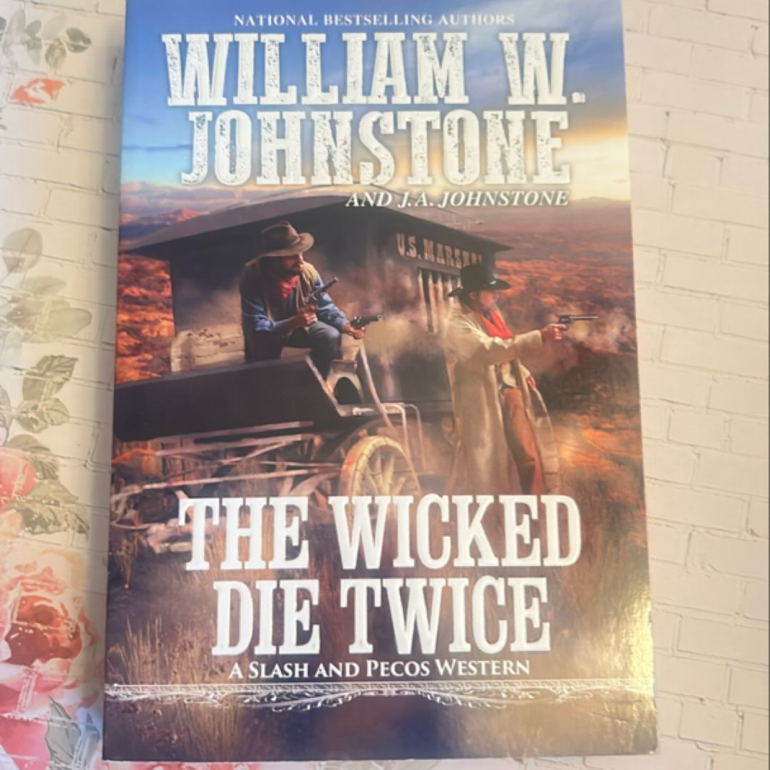 Wicked Die Twice The