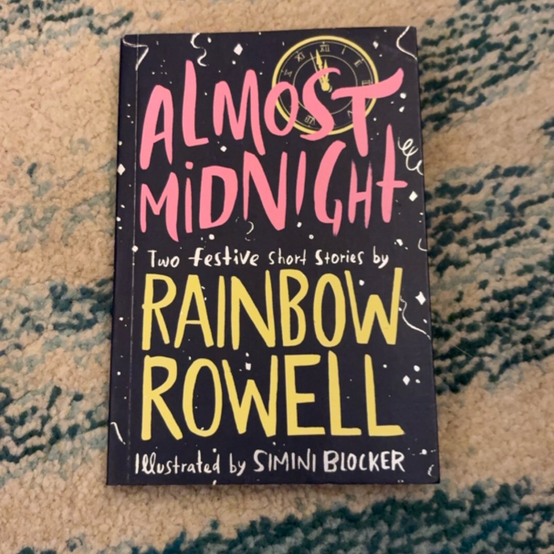 Almost Midnight: Two Short Stories by Rainbow Rowell