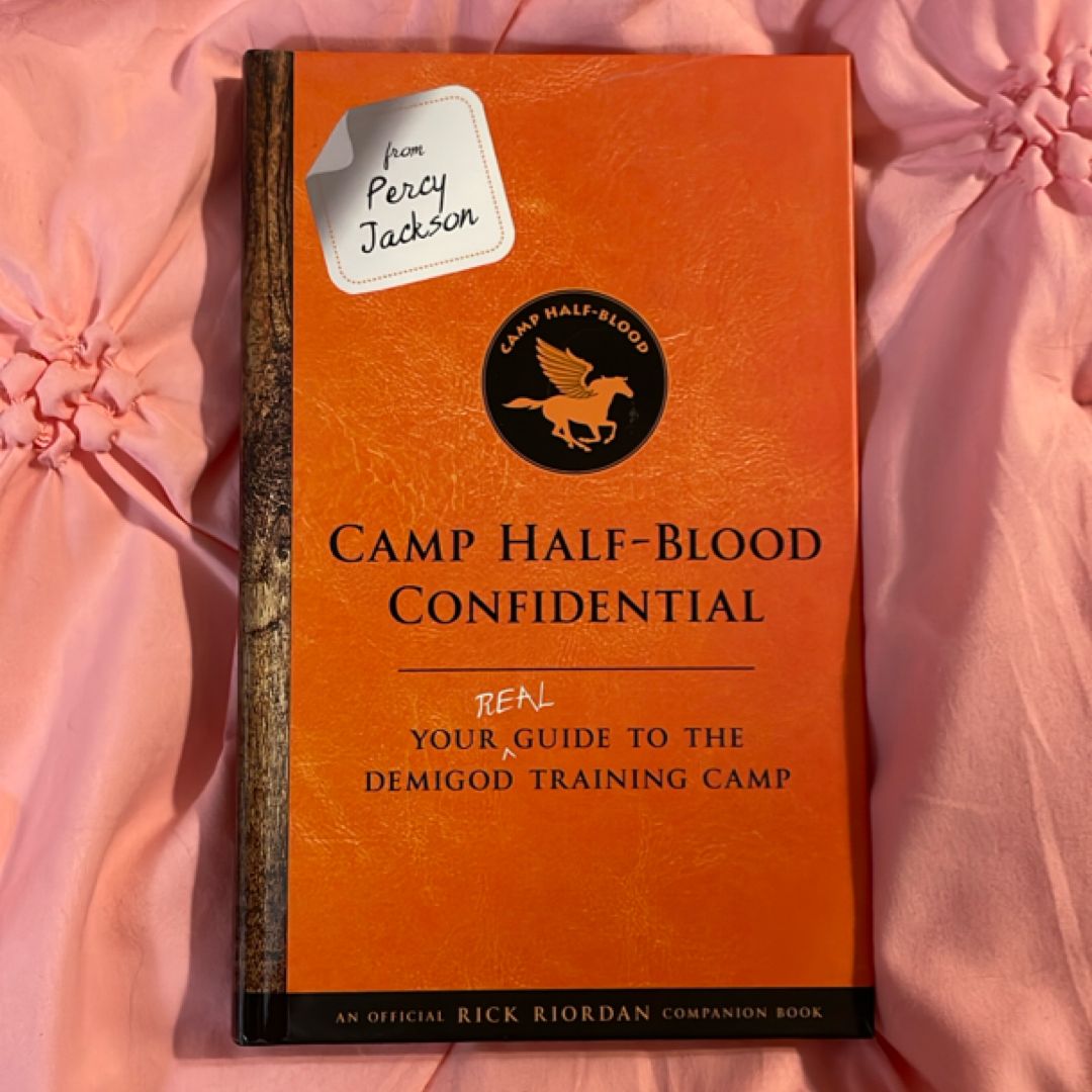 From Percy Jackson: Camp Half-Blood Confidential (an Official Rick Riordan Companion Book)
