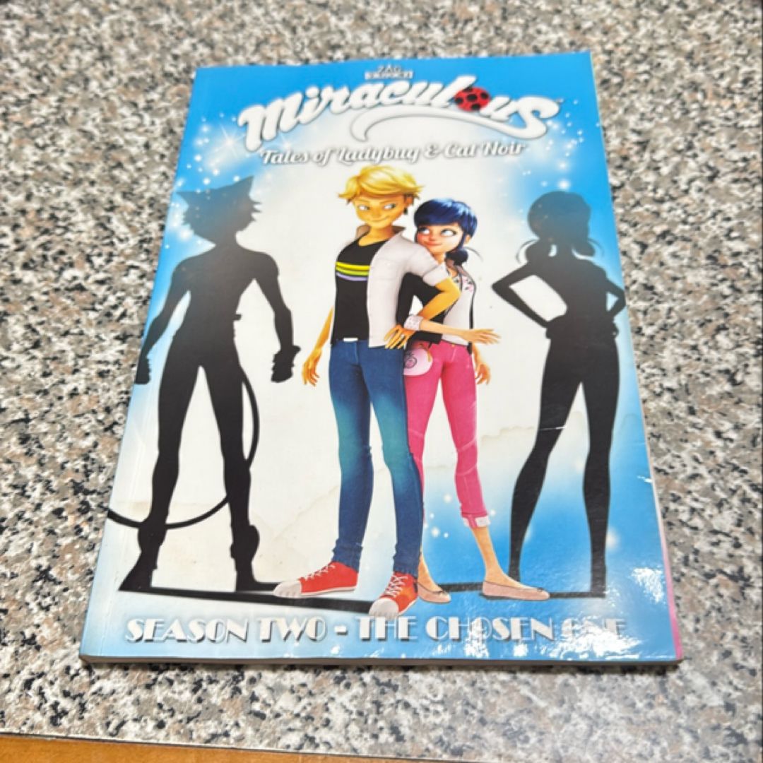 Miraculous: Tales of Ladybug and Cat Noir: Season Two - the Chosen One