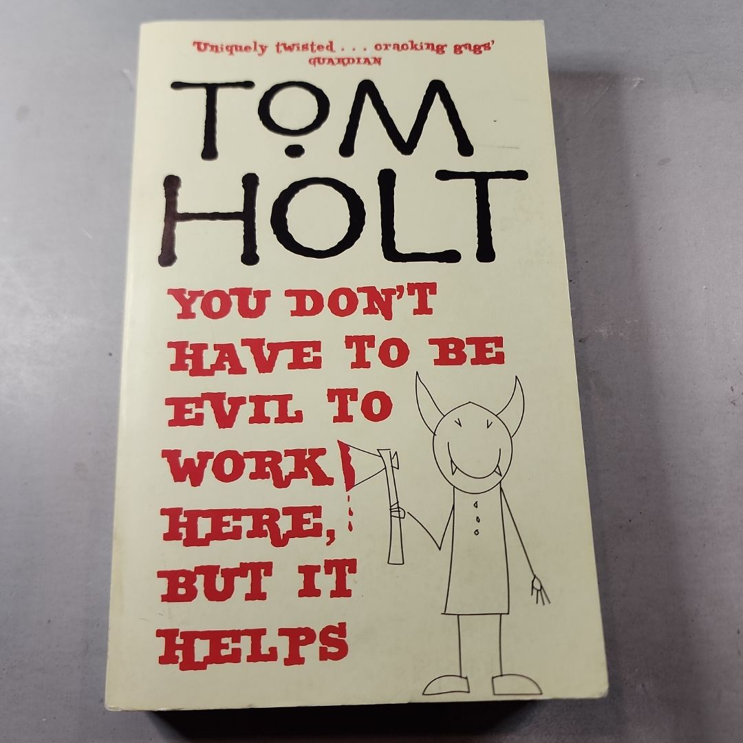 You Don't Have to Be Evil to Work Here, but It Helps