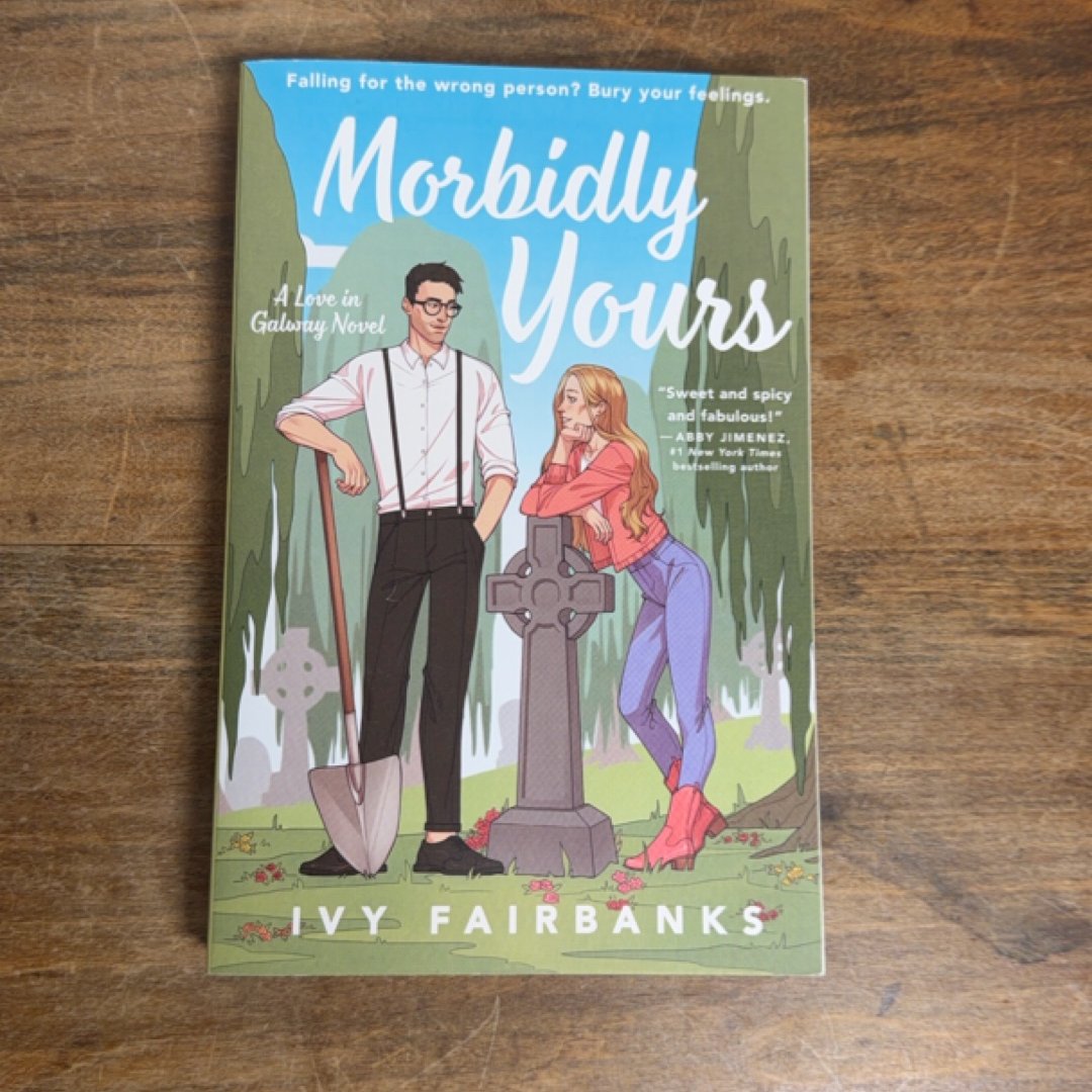 Morbidly Yours