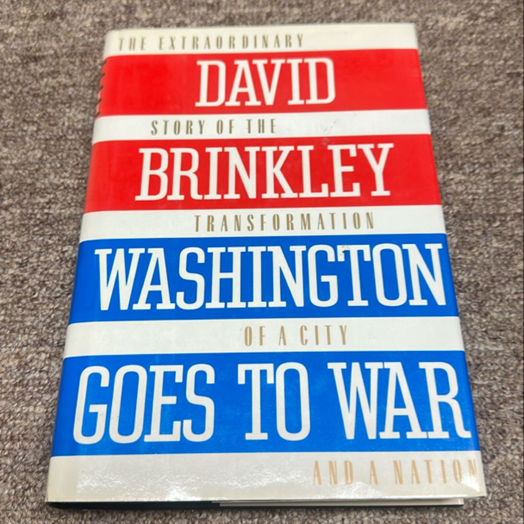 Washington Goes to War