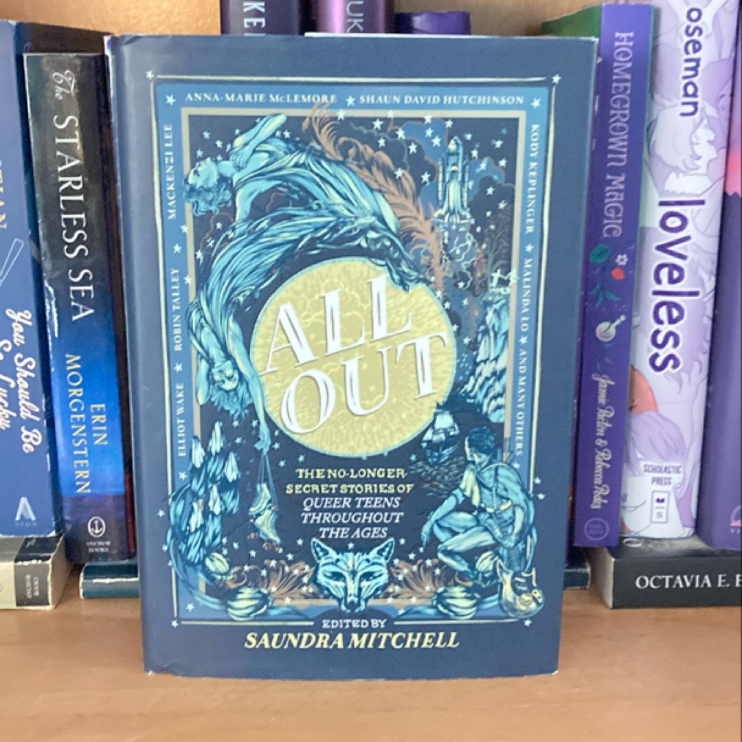 All Out: the No-Longer-Secret Stories of Kick-Ass Queer Teens