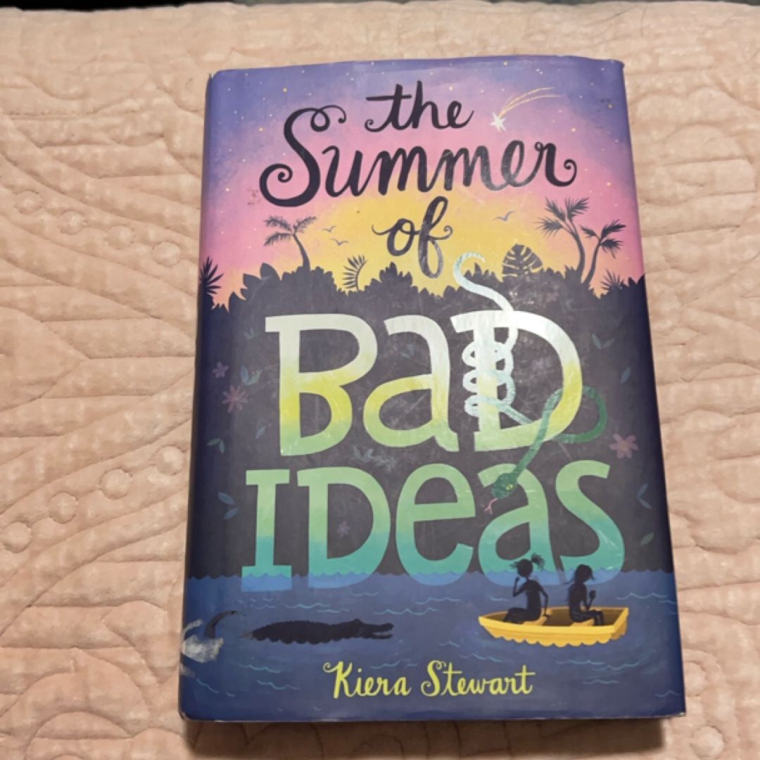 The Summer of Bad Ideas