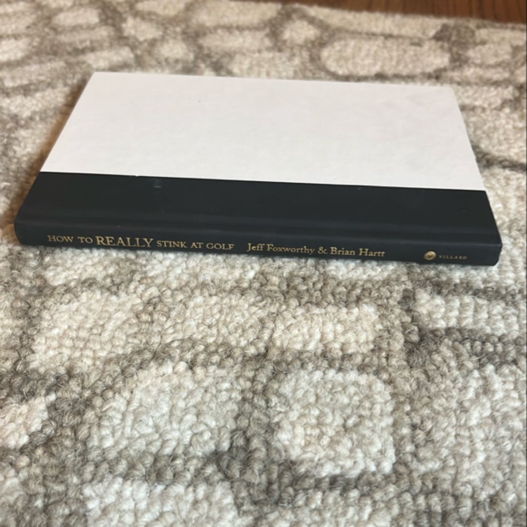 How to Really Stink at Golf