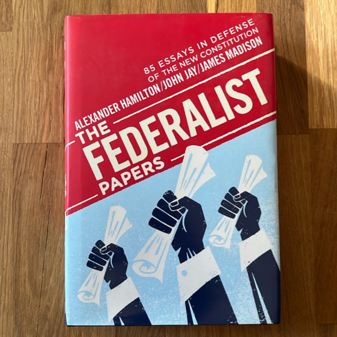 The Federalist Papers