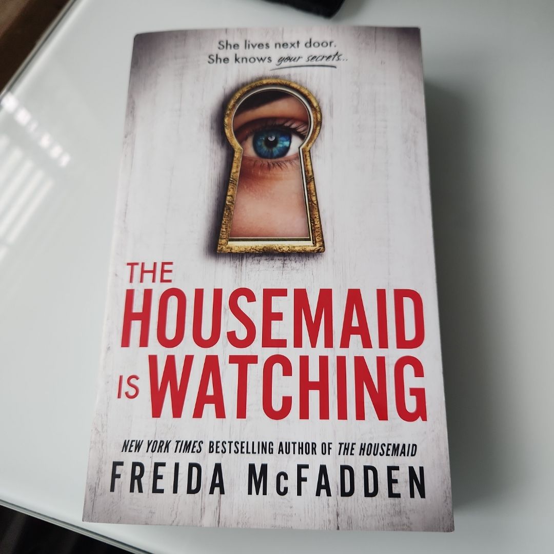 The Housemaid Is Watching