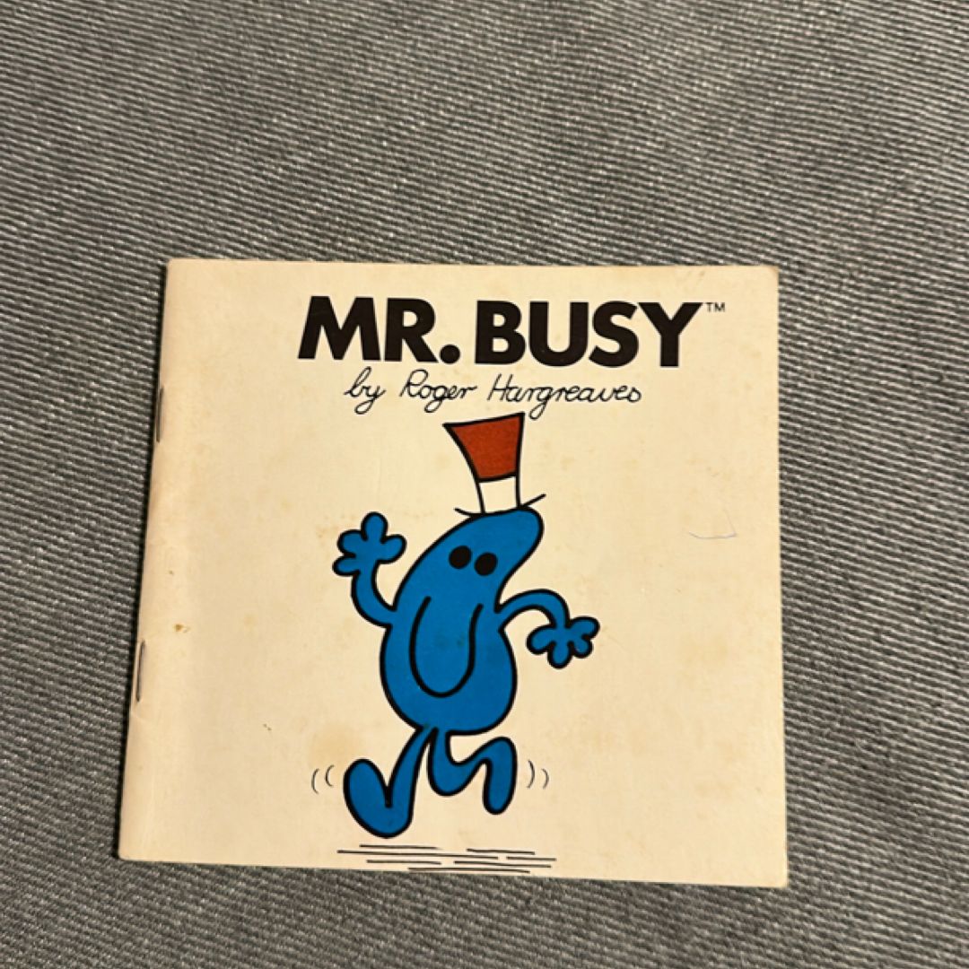 Mr. Busy