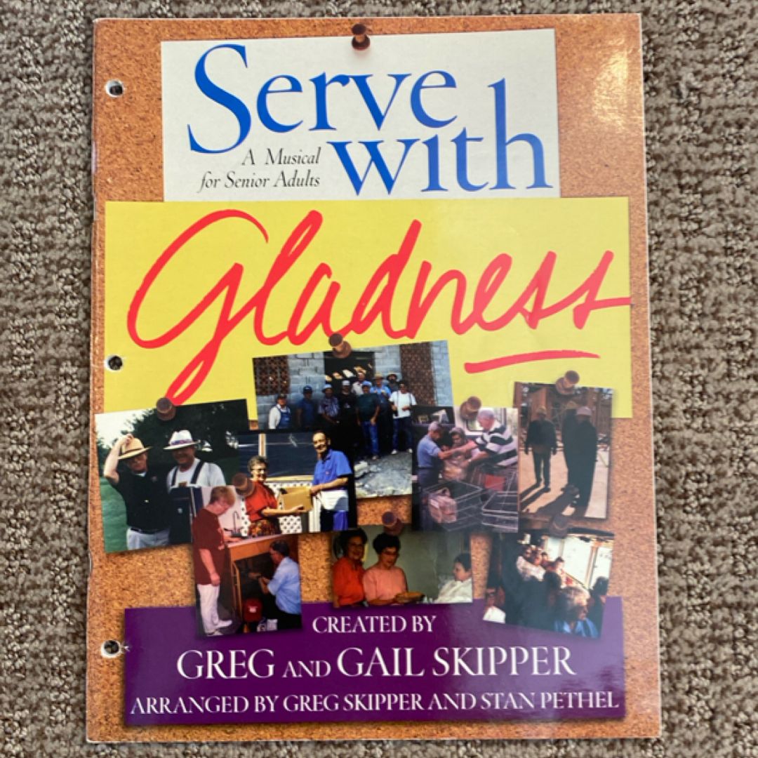Serve With Gladness (1997)