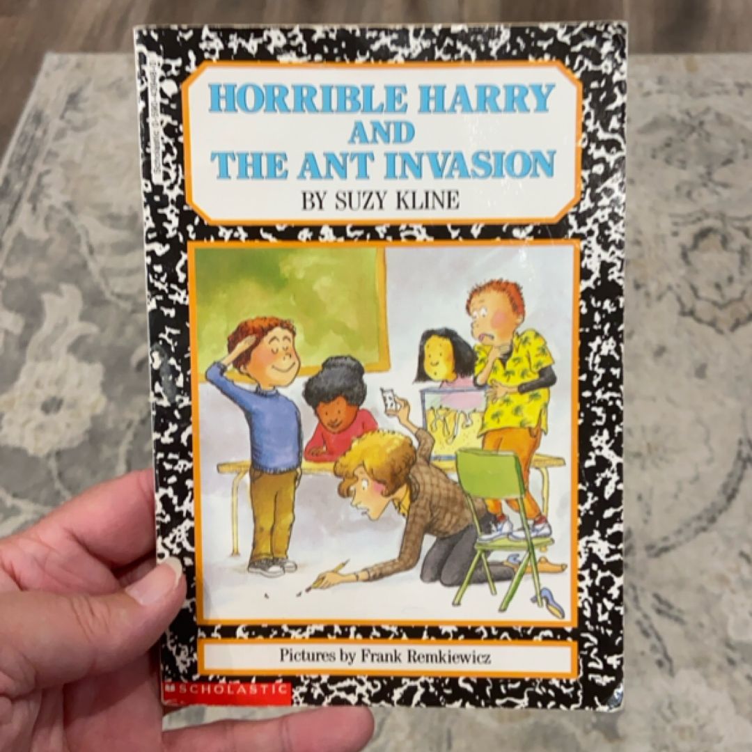 Horrible Harry and the Ant Invasion