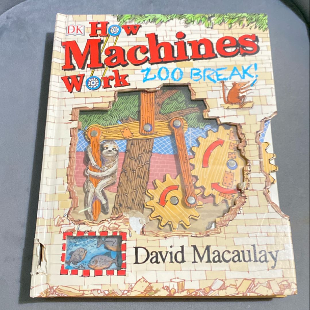 How Machines Work: Zoo Break!