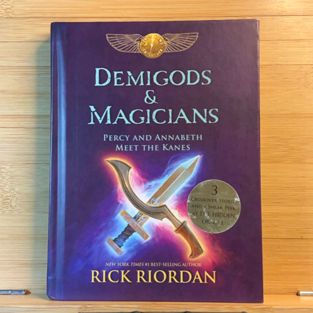 Demigods and Magicians