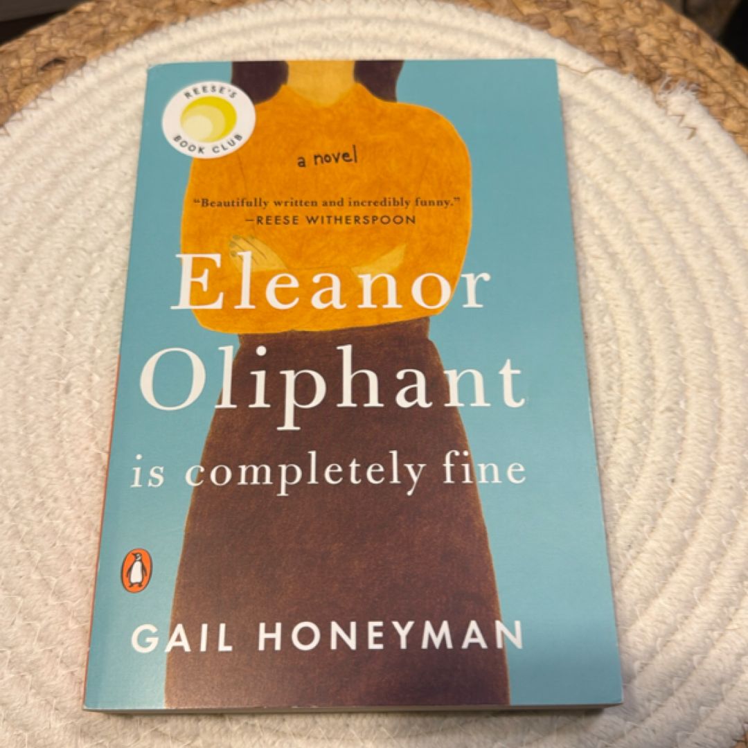 Eleanor Oliphant Is Completely Fine