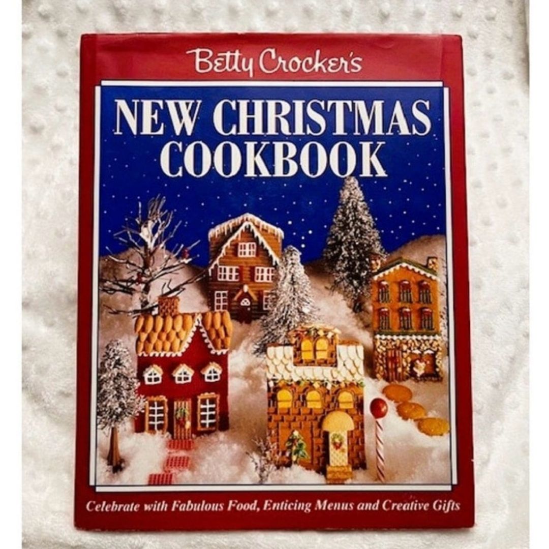 Betty Crocker's New Christmas Cookbook