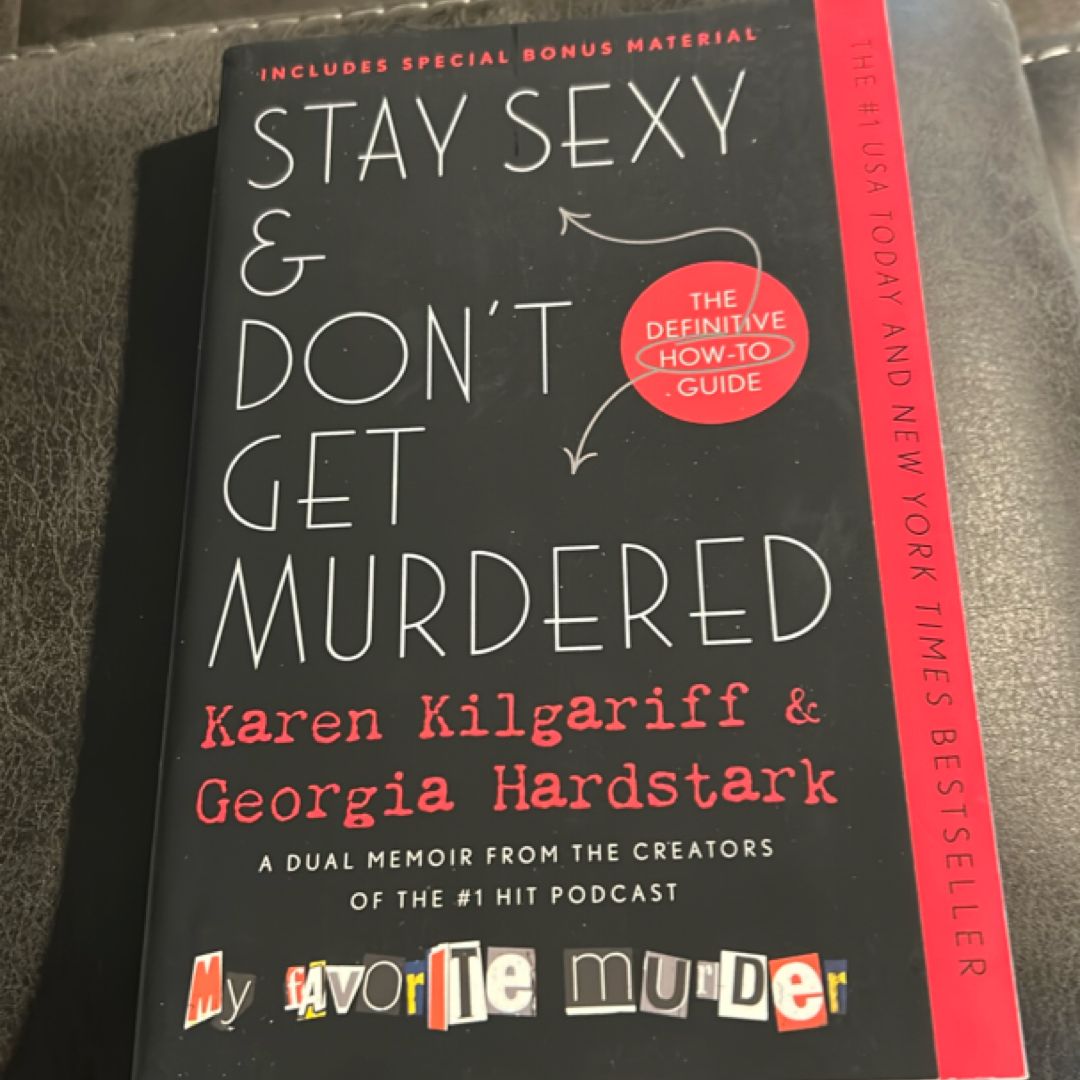 Stay Sexy and Don't Get Murdered