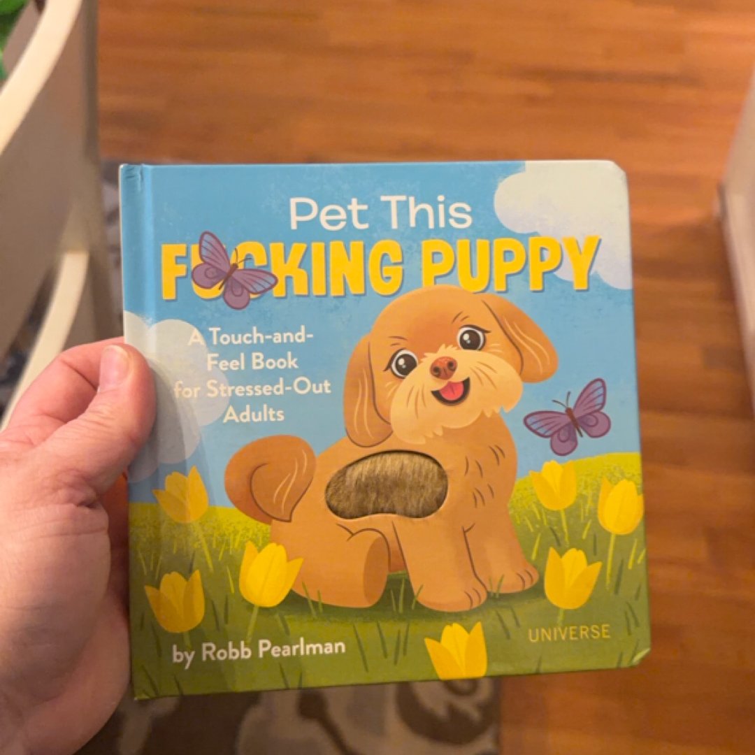 Pet This F*cking Puppy
