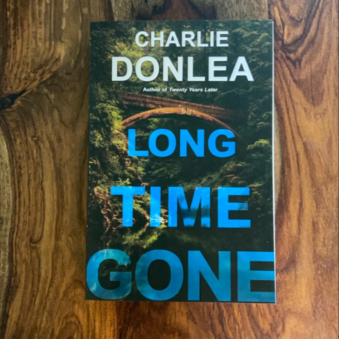 Long Time Gone
