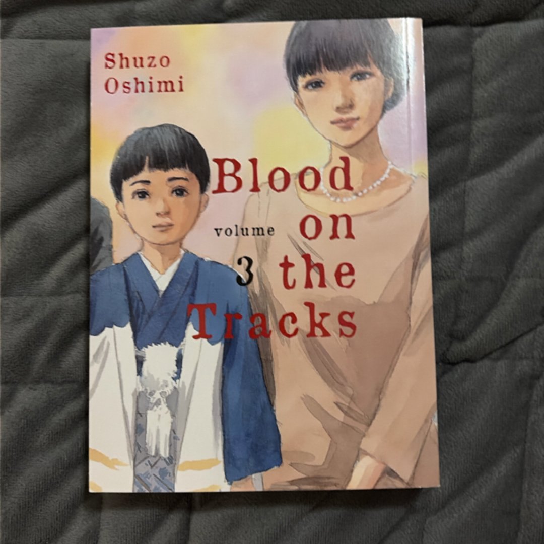 Blood on the Tracks, Volume 3