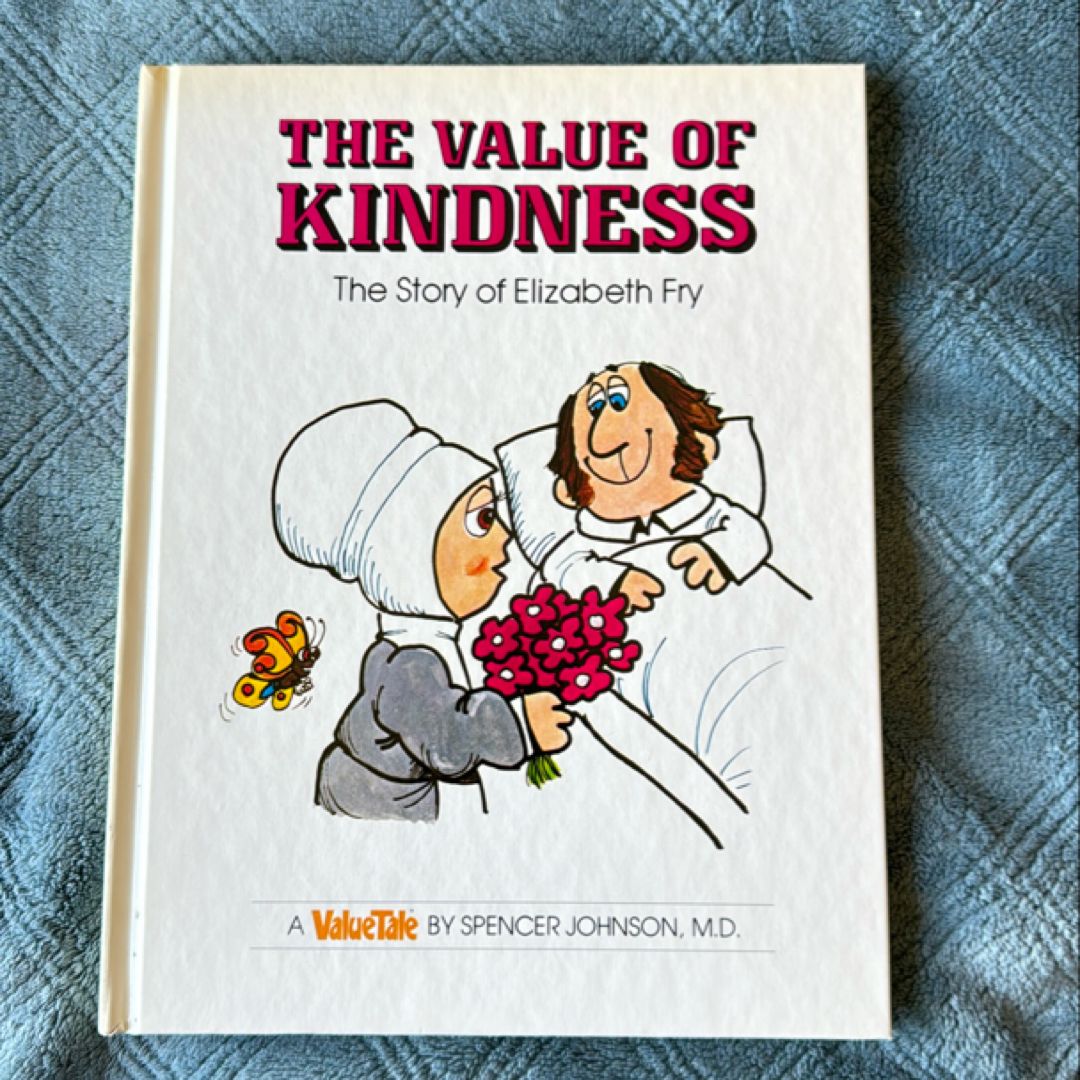 The Value of Kindness