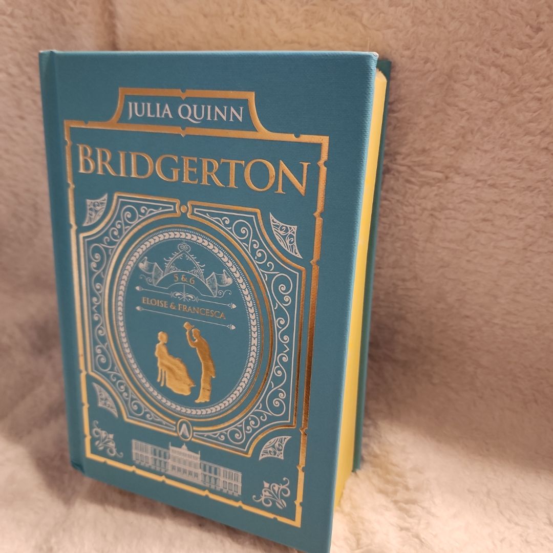 To Sir Phillip, with Love and When He Was Wicked: Bridgerton Collector's Edition