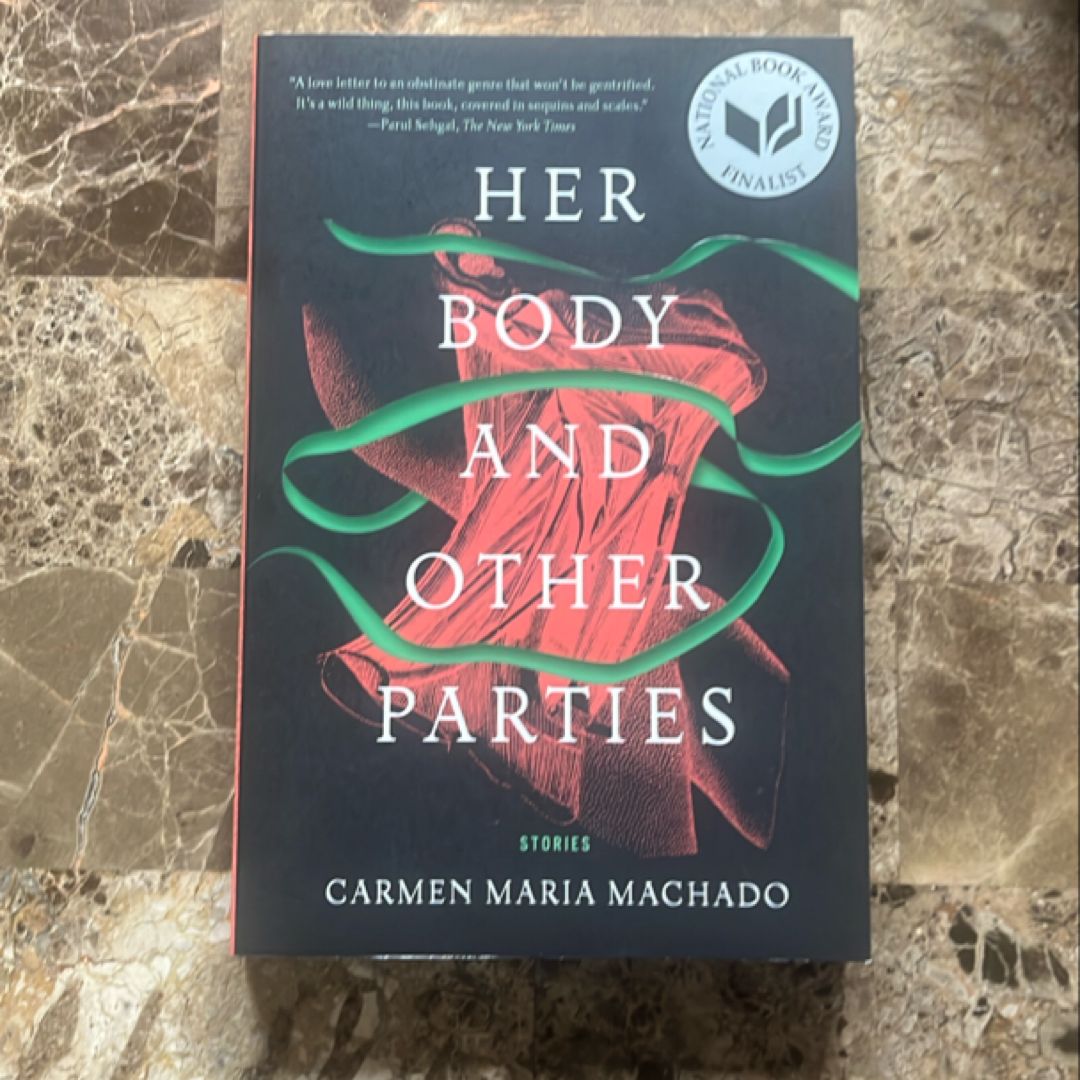 Her Body and Other Parties