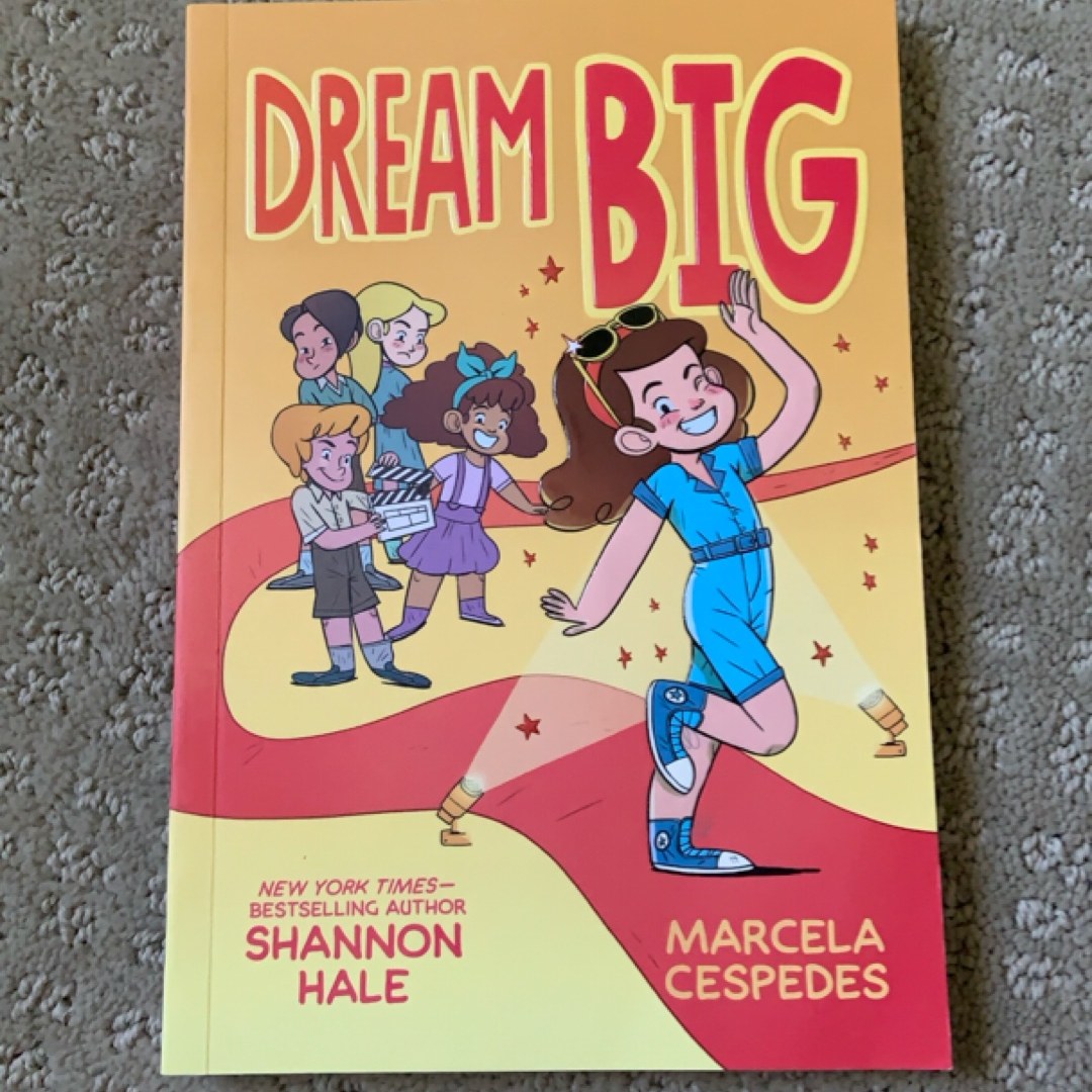 Dream Big