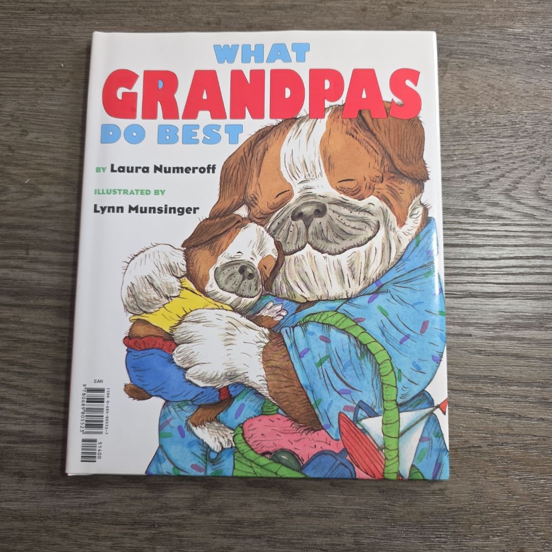 What Grandmas Do Best What Grandpas Do Best