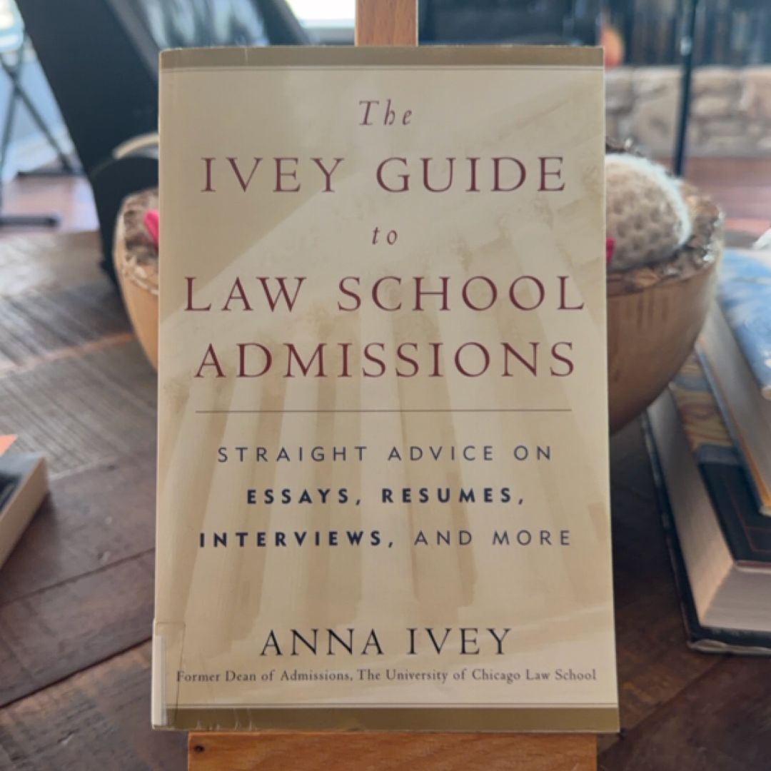 The Ivey Guide to Law School Admissions