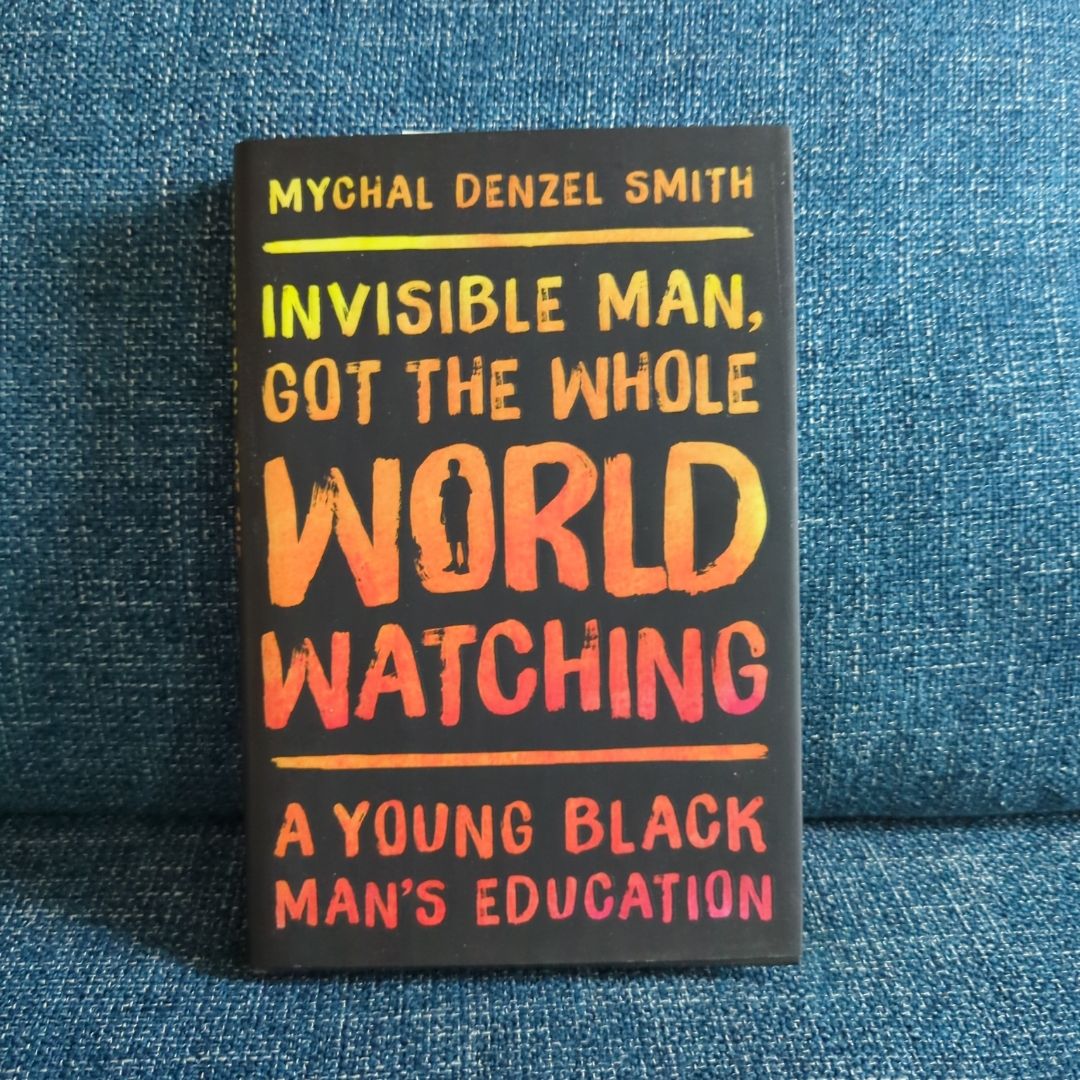 Invisible Man, Got the Whole World Watching *First Edition 1st Printing*