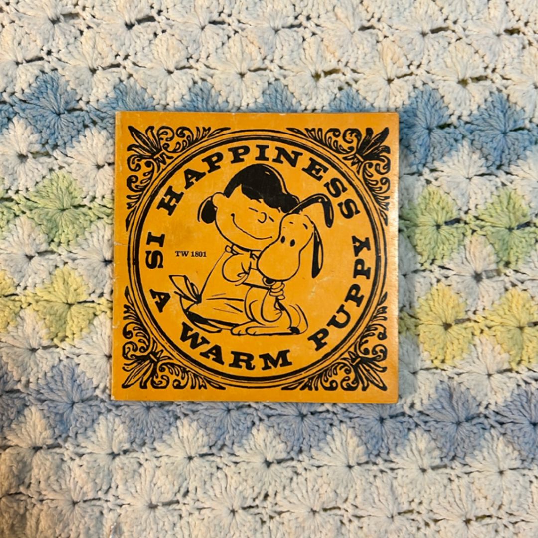 Happiness is a warm puppy