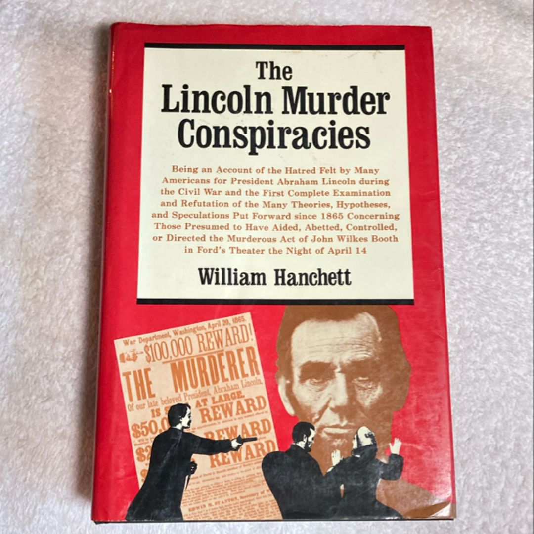 The Lincoln Murder Conspiracies
