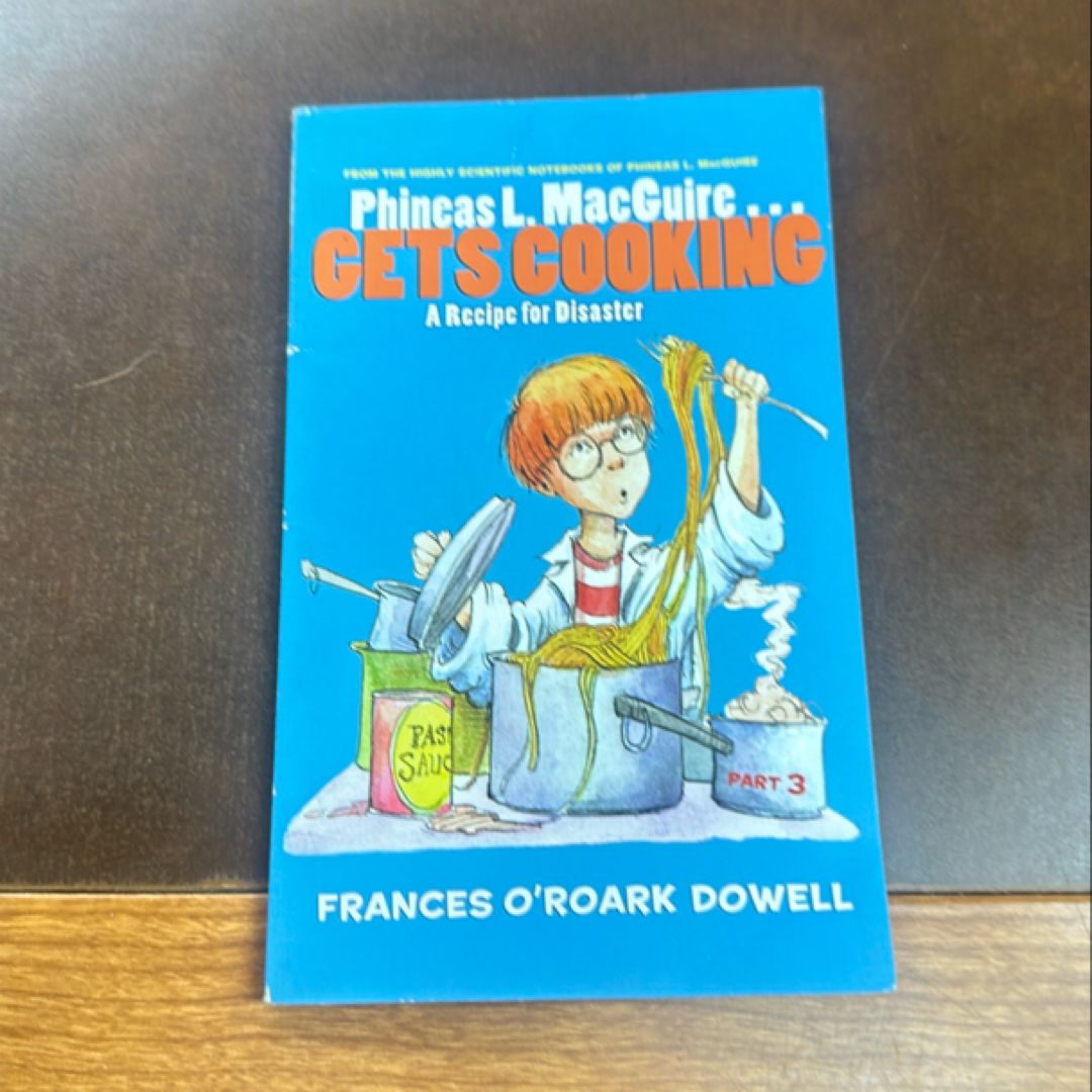 Phineas L. MacGuire ... Gets Cooking!