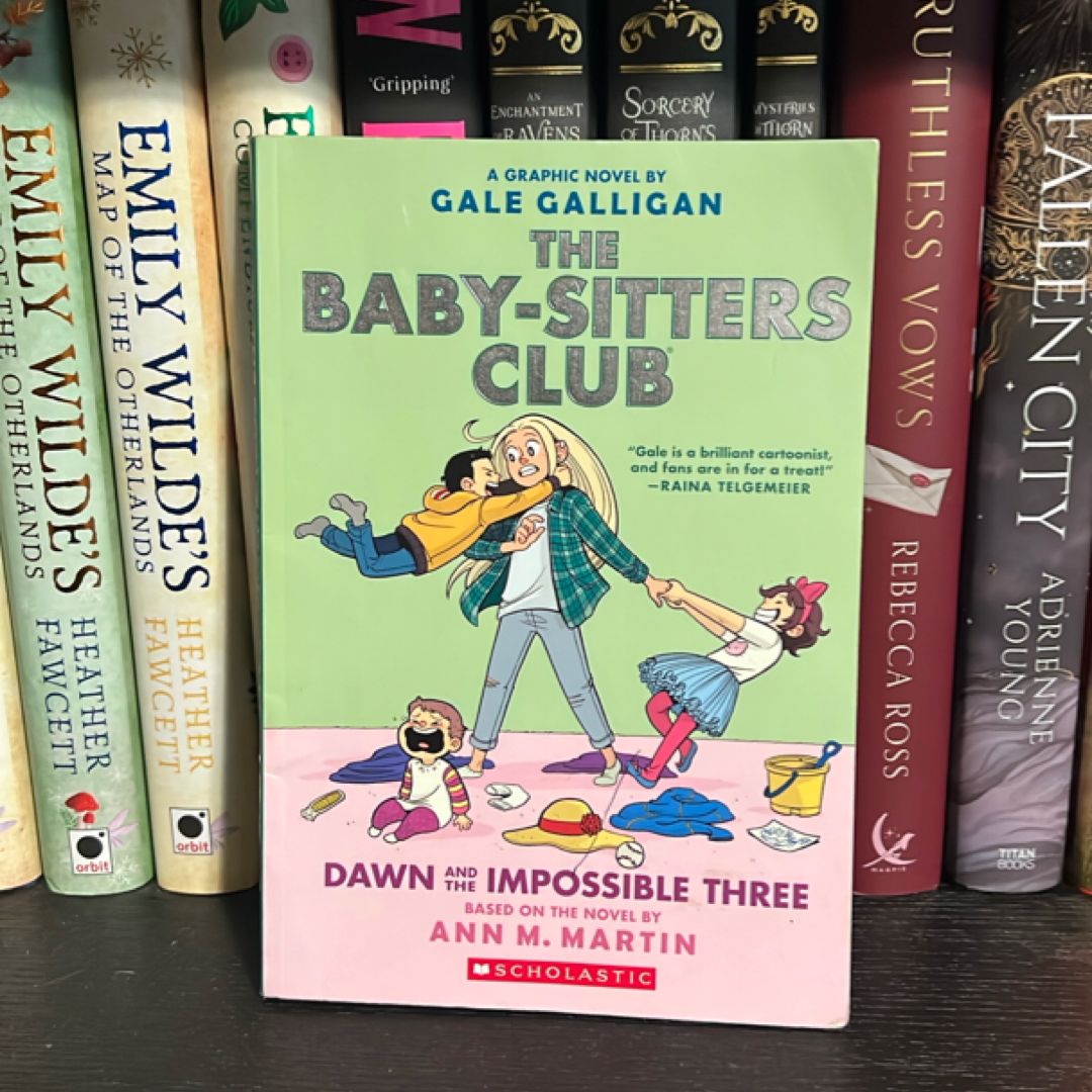 The Baby-Sitters Club Dawn and the Impossible Three