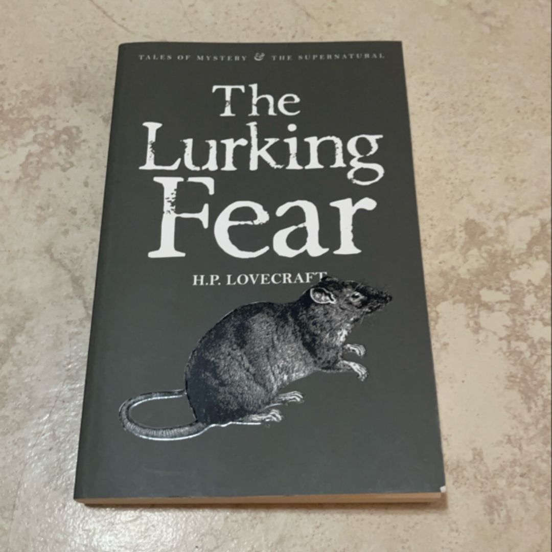 The Lurking Fear