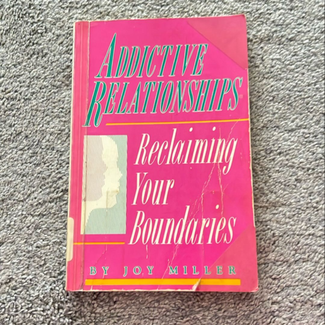 Addictive Relationships