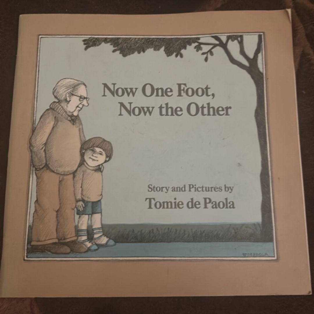 Now One Foot, Now the Other