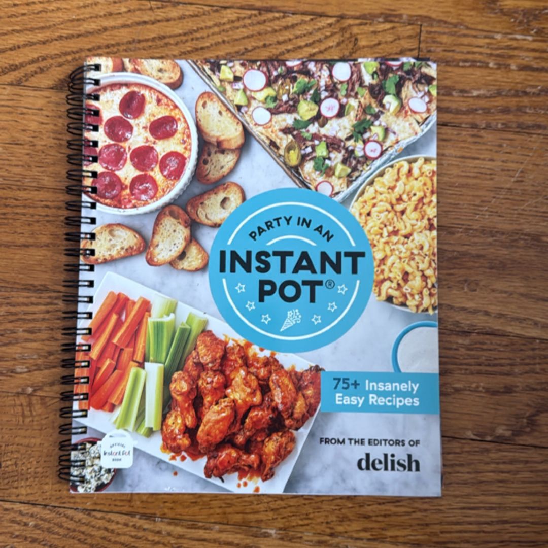 Party in an Instant Pot