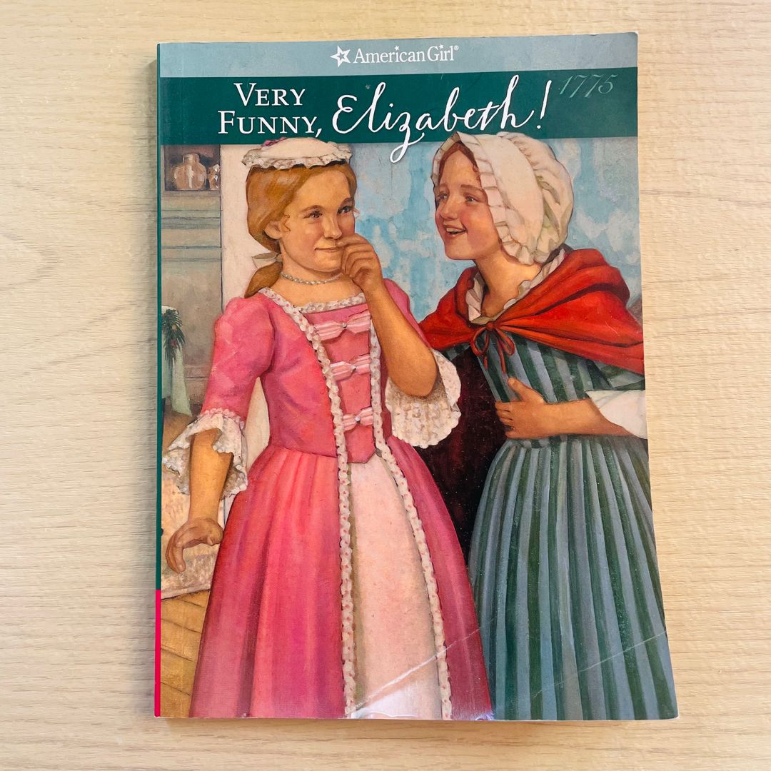 Very Funny, Elizabeth!