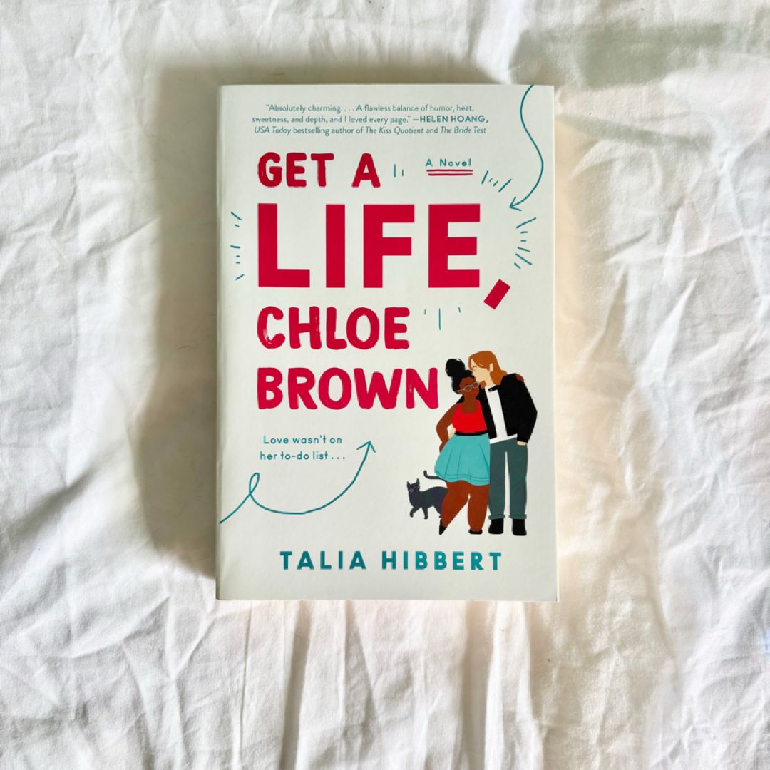 Get a Life, Chloe Brown