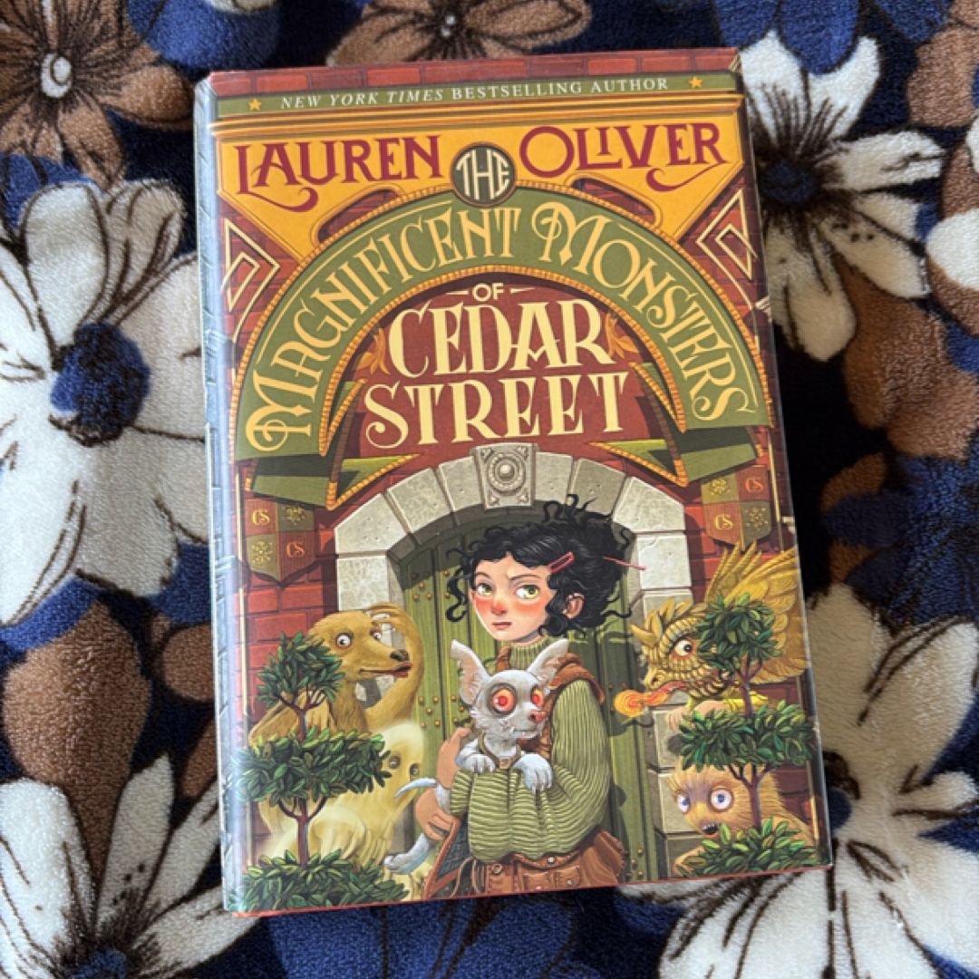 The Magnificent Monsters of Cedar Street