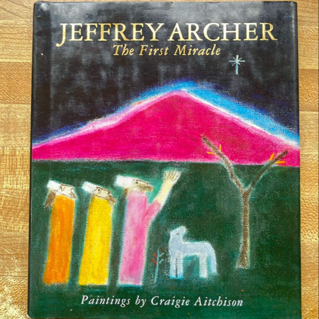 The First Miracle
