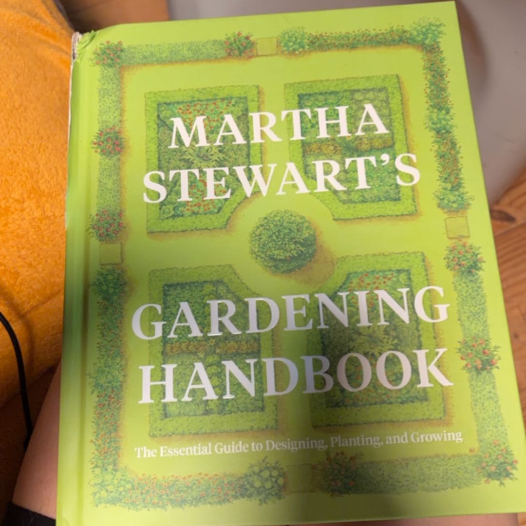 Martha Stewart's Gardening Handbook