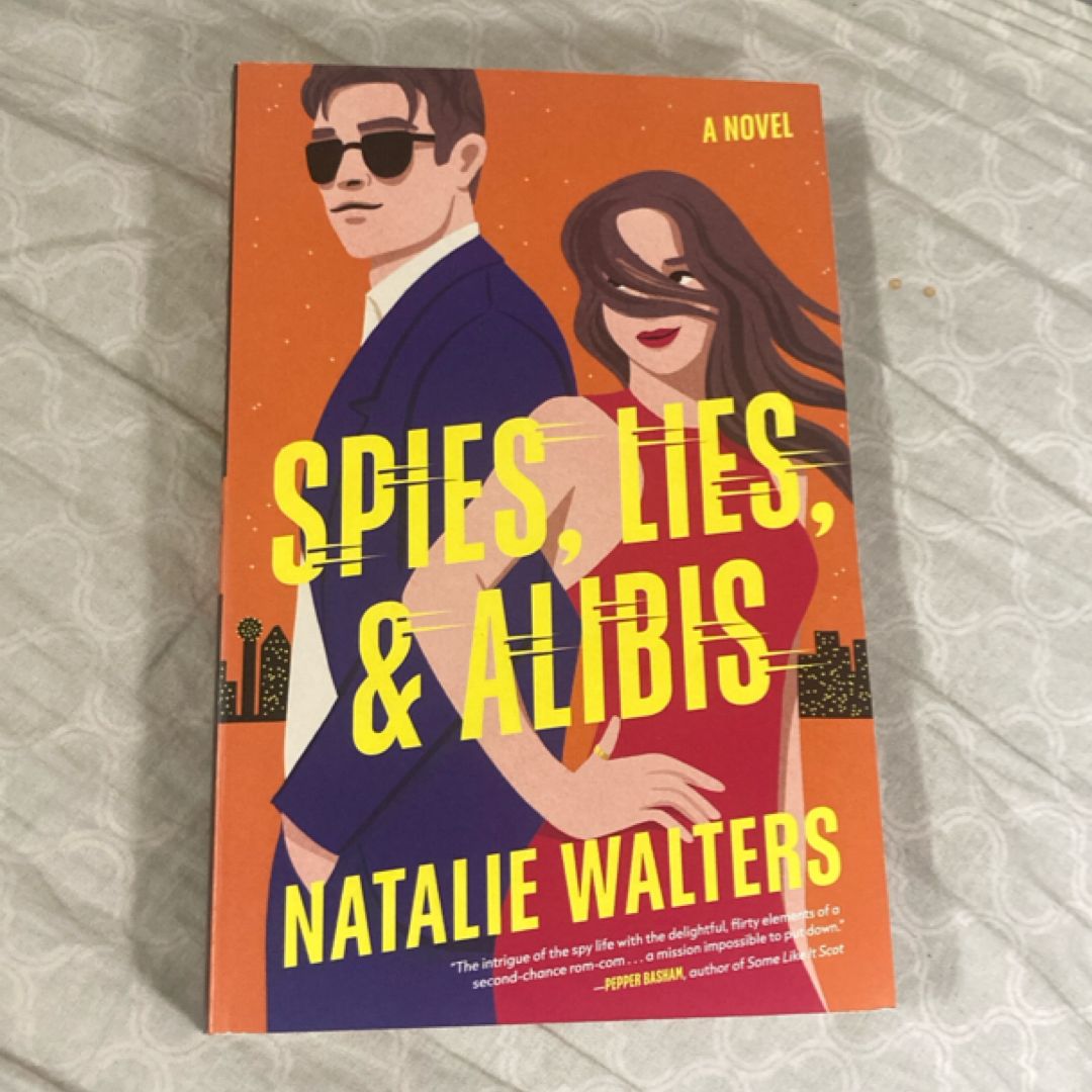 Spies, Lies, and Alibis